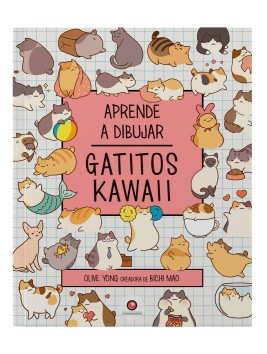 Libro Aprende a Dibujar Gatitos Kawaii / Olive Yong 978-956-257-479-2