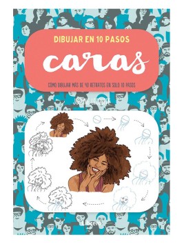 Libro Dibujar en 10 Pasos Caras / Justine Lecouffe 978-84-1154-049-0