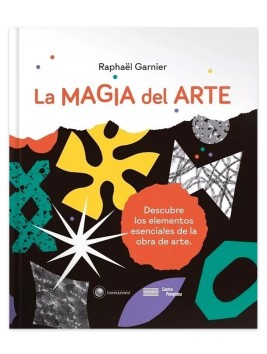 Libro La Magia del Arte / Raphaël Garnier 978-956-257-323-8