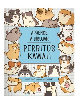 Libro Aprende a Dibujar Perritos Kawaii / Olive Yong 978-956-257-478-5