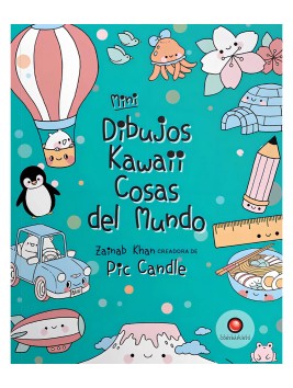 Libro Mini Dibujos Kawaii Cosas Del Mundo / Zainab Khan 978-956-257-516-4