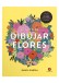 Libro El Arte de Dibujar Flores / Bianca Giarol 978-956-257-549-2