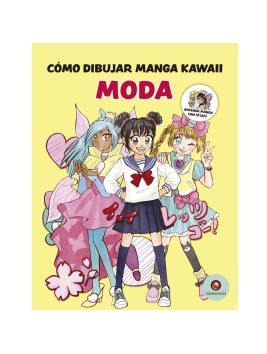 Libro Cómo Dibujar Manga Kawaii: Moda / Misako Takashima 978-956-257-564-5