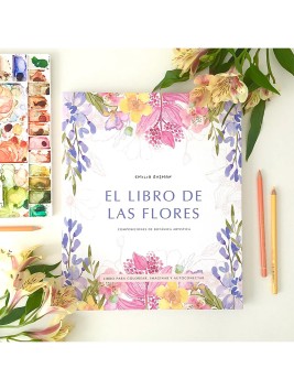 Libro para Colorear El Libro de las Flores | Emilia Guzmán LIBRODELASFLORES